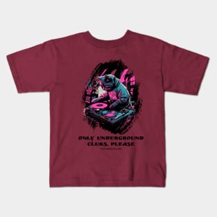 Techno Cat - Only underground clubs, please - Catsondrugs.com - rave, edm, festival, techno, trippy, music, 90s rave, psychedelic, party, trance, rave music, rave krispies, rave flyer Kids T-Shirt